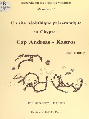 cover image of Un site néolithique précéramique en Chypre